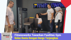 Hadir di Gresik, Fitnessworks Tawarkan Fasilitas Gym Kelas Dunia Dengan Harga Terjangkau