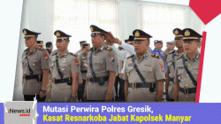 Mutasi Perwira Polres Gresik, Kasat Resnarkoba Jabat Kapolsek Manyar