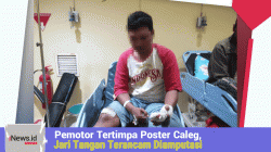 Miris! Pemotor Tertimpa Poster Caleg, Jari Tangan Terancam Diamputasi