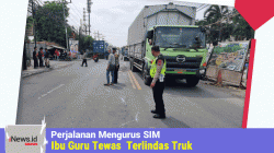 Perjalanan Mengurus SIM, Ibu Guru Tewas Terlindas Truk