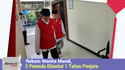 Rekam Wanita Mandi, 2 Pemuda Asal Bojonegoro Dituntut 1 Tahun Penjara