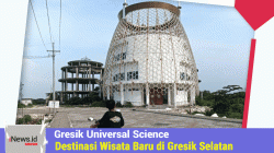 Destinasi Wisata Gresik Universal Science Segera Diresmikan, Telan Anggaran Rp 3,7 Miliar