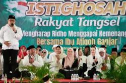 Hadiri Istigasah di Tangsel, Atikoh Ganjar: Manusia Boleh Berusaha, Allah SWT yang Menentukan 