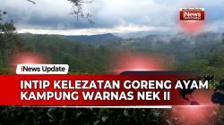 VIDEO: Kelezatan Goreng Ayam Kampung Warnas Nek Ii di Perbukitan Teh Taraju Tasikmalaya