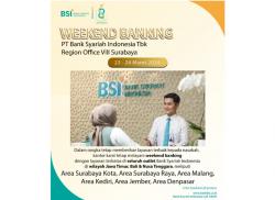 Bank Syariah Indonesia Region VIII Surabaya Buka Layanan Weekend Banking pada Bulan Maret 2024