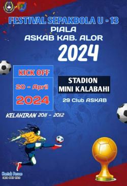 April, Askab Alor Gelar Festival Sepak Bola U-13