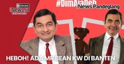 Heboh! Ada Mr Bean KW di Banten, Begini Penampilannya