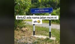 Bikin Ngakak Nama Jalan di Malaysia, Salah Nada Bicara Bisa Bikin Gaduh