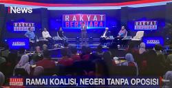 RAKYAT BERSUARA :  Negeri Tanpa Oposisi, Ramai Koalisi