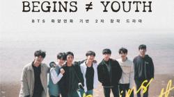 Nonton Drakor Begins ≠ Youth Kualitas HD, Ceritanya Terinspirasi Dari BTS Universe