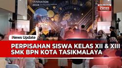 VIDEO: Perpisahan Siswa Kelas XII dan XIII SMK BPN Kota Tasikmalaya Tahun 2024