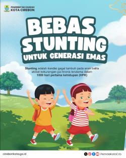 Kota Cirebon Bebas Stunting Untuk Generasi Emas