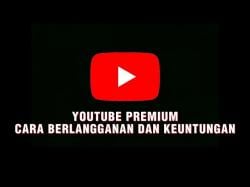 Cara Langganan YouTube Premium: Menonton Video tanpa Iklan