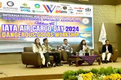 Perkuat Keamanan Kargo Udara, IATA dan DGSA Gelar Workshop Penanganan Barang Berbahaya