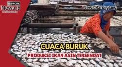 Cuaca Buruk Bikin Produksi Ikan Asin di Panimbang Pandeglang Tersendat