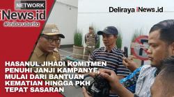 Hasanul Jihadi Komitmen Penuhi Janji Kampanye, Mulai dari Bantuan Kematian Hingga PKH Tepat Sasaran