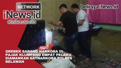 Grebek Sarang Narkoba di Pajak Klumpang, Empat Pelaku Diamankan Satnarkoba Polres Belawan