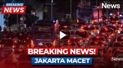 BREAKING NEWS Jakarta Macet Parah hingga Malam Ini