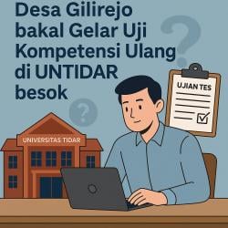 Tindak Lanjuti LHP Inspektorat, Desa Gilirejo Bakal Gelar Uji Kompetensi Ulang di UNTIDAR Besok