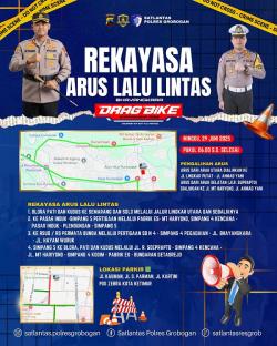 Sat Lantas Polres Grobogan Lakukan Rekayasa Arus Lalu Lintas Terkait Dragbike, CFD Harus Tepat Waktu