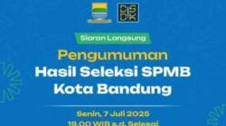 Pengumuman Hasil SPMB Kota Bandung 2025 Dirilis Malam Ini, Cek Link dan Cara Aksesnya