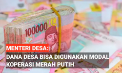 Dana Desa Kini Bisa Digunakan untuk Modal Usaha Koperasi Merah Putih