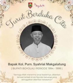 Mantan Bupati Boyolali periode 1994–1999 Syahrial Makgalantung Tutup Usia di Jakarta
