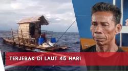 45 Hari Hilang di Laut Pasifik, Nelayan Manado Ditemukan Hidup di Perairan Jayapura
