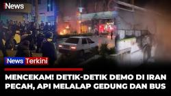544 Orang Tewas dalam Demo Berdarah di Iran, DPR Desak Kerja Keras Kemenlu RI Selamatkan Nyawa WNI
