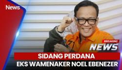 Eks Wamenaker Noel Nyanyi di PN Tipikor: Ada Parpol dan Ormas Ikut 