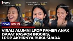 Viral Istri Penerima Beasiswa LPDP Tunjukkan Paspor Anak WNA, Publik Bereaksi