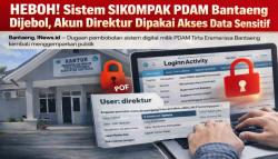 Sistem SIKOMPAK PDAM Bantaeng Jebol, Akun Direktur Dipakai Akses Data Sensitif