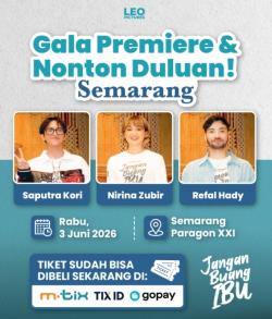Hari Ini, Gala Premiere-Nonton Duluan Film Jangan Buang Ibu di Kota Semarang Hadirkan Nirina Zubir