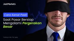 Cara Deteksi Awal Pergerakan Besar di Pasar