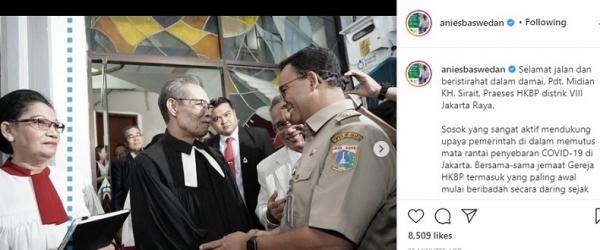 Gubernur DKI Jakarta Anies Baswedan menyampaikan dukacita mendalam atas kepergian Praeses HKBP Distrik VIII Jakarta Raya Pendeta Midian KH Sirait. (Foto: IG).