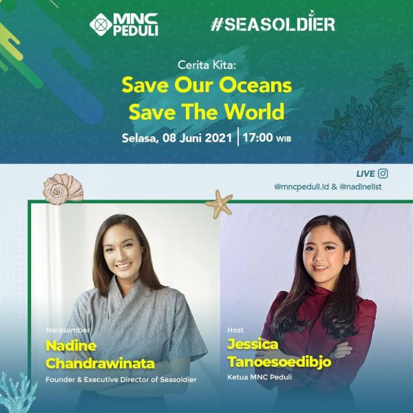 Peringati Hari Lingkungan Hidup dan Laut, Jessica Tanoesoedibjo x Nadine Chandrawinata Ajak Masyarakat Cintai Lingkungan