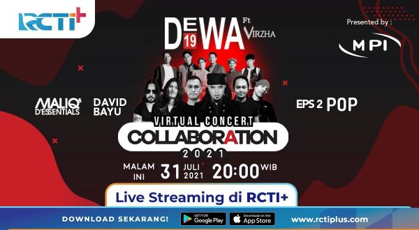Konser Virtual Collaboration, Dewa 19 Ajak Maliq D’Essential, Virzha, dan David Bayu