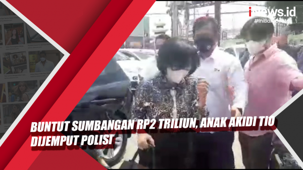 Video Buntut Sumbangan Rp2 Triliun, Anak Akidi Tio Dijemput Polisi