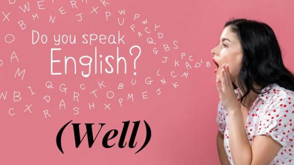 speaking english well speaking english. (Foto: Ist)
