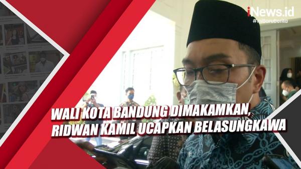 Wali Kota Bandung Oded M Danial Dimakamkan, Gubernur Ridwan Kamil Ucapkan Belasungkawa