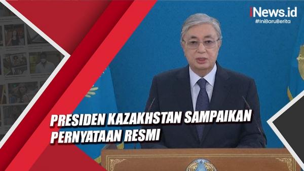 Dilanda Kerusuhan Terburuk, Presiden Kazakhstan Sampaikan Pernyataan Resmi