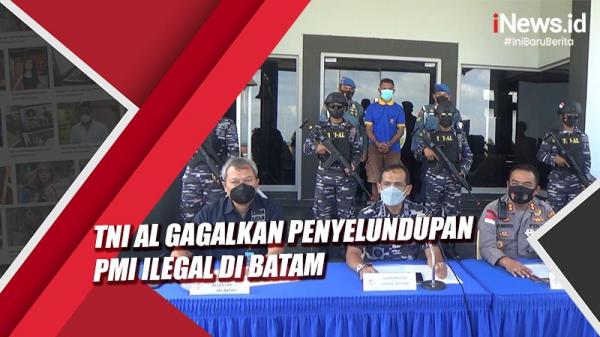 Tim Satgas Jala Yudha 22 TNI AL Gagalkan Penyelundupan PMI Ilegal Di Batam