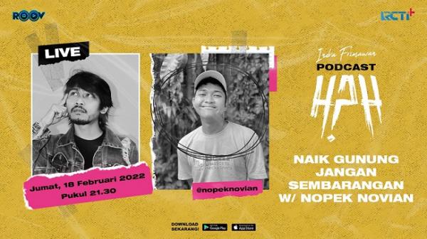 Live HAH Podcast With Nopek Novian. (Foto: roovofficial)