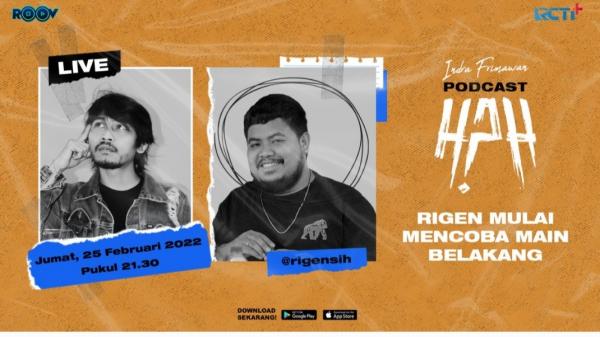 Banner Live HAH Podcast With Rigen. (Foto: roovofficial)