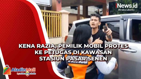 Kena Razia, Pemilik Mobil Protes ke Petugas di Kawasan Stasiun Pasar Senen