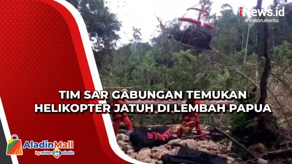 Tim Sar Gabungan Temukan Helikopter Jatuh di Lembah Papua