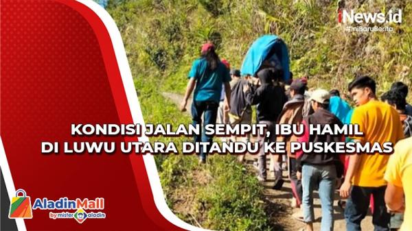 Kondisi Jalan Sempit Ibu Hamil Di Luwu Utara Ditandu Ke Puskesmas