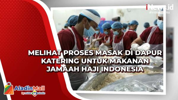 Melihat Proses Masak di Dapur Katering untuk Makanan Jamaah Haji Indonesia