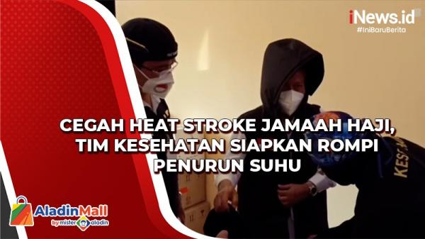 Cegah Heat Stroke Jamaah Haji, Tim Kesehatan Siapkan Rompi Penurun Suhu