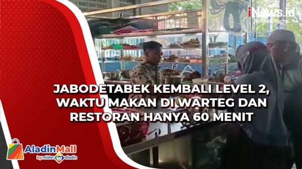 Jabodetabek Kembali Level Waktu Makan Di Warteg Dan Restoran Hanya Menit